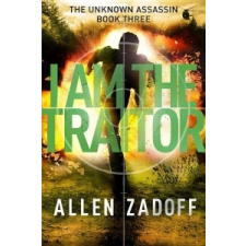  I Am the Traitor – Allen Zadoff idegen nyelvű könyv