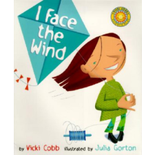 I Face the Wind – Vicki Cobb,Julia Gorton idegen nyelvű könyv