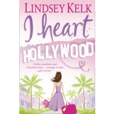  I Heart Hollywood – Lindsey Kelk idegen nyelvű könyv