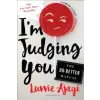  I'M Judging You – Luvvie Ajayi