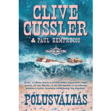 I.P.C. Könyvek Clive Cussler - Pólusváltás -Numa-akták 6. regény