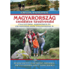 I.P.C. Könyvek Magyarország csodálatos túraútvonalai - Gyalogtúrák, kerékpáros és vízi kirándulások családoknak is