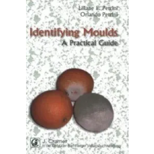  Identifying Moulds – Liliane E. Petrini,Orlando Petrini idegen nyelvű könyv