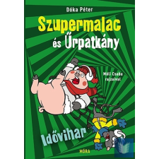  Idővihar - Szupermalac és Űrpatkány 3. gyermek- és ifjúsági könyv