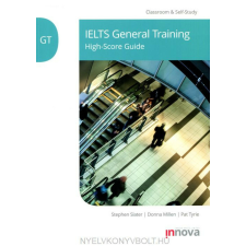 IELTS GENERAL HIGH-SCORE GUIDE nyelvkönyv, szótár