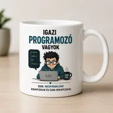 „Igazi programozó vagyok” bögre ajándék bögrék, csészék