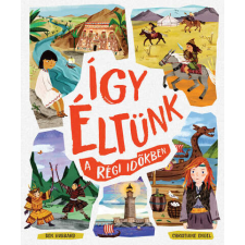 Így éltünk a régi időkben gyermek- és ifjúsági könyv