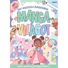 Így rajzolj magadnak mangavilágot egyéb könyv