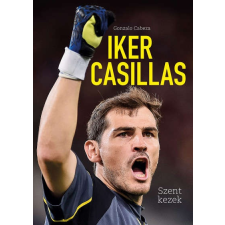  Iker Casillas - Szent kezek irodalom