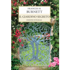  Il giardino segreto – Frances Hodgson Burnett idegen nyelvű könyv