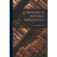  Il Principe di Niccol? Machiavelli idegen nyelvű könyv