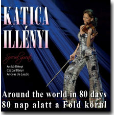  ILLÉNYI KATICA - 80 NAP ALATT A FÖLD KÖRÜL - CD - egyéb zene