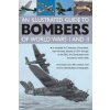  Illustrated Guide to Bombers of World Wars I and Ii: a Complete A-z Directory of Bombers, from Early Attacks of 1914 Through to the Blitz, the Damb – Francis Crosby