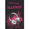  Illúzió /Bexi-sorozat 3.