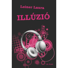  Illúzió /Bexi-sorozat 3. regény