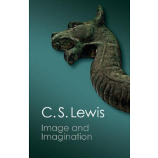  Image and Imagination – C. S. LewisWalter Hooper idegen nyelvű könyv