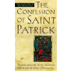 IMAGE BOOKS The Confession of Saint Patrick | Saint Patrick, John Skinner
