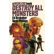 Image Comics Destroy All Monsters: A Reckless Book | Ed Brubaker egyéb könyv