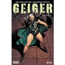 Image Comics Geiger Volume 4 | Gary Frank,Brad Anderson,Rob Leigh egyéb könyv