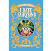 Image Comics I Hate Fairyland Deluxe Hardcover Book Four | YOUNG SKOTTIE