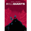Image Comics I Kill Giants Fifteenth Anniversary Edition | Kelly,Joe