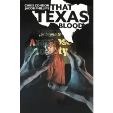 Image Comics That Texas Blood, Volume 1 | Chris Condon egyéb könyv