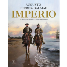 IMPERIO – AUGUSTO FERRER-DALMAU idegen nyelvű könyv