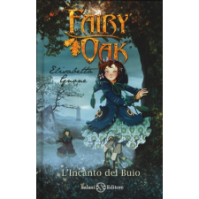  incanto del buio. Fairy Oak – Elisabetta Gnone idegen nyelvű könyv