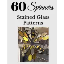 Independently Published 60+ Stained Glass Spinner Patterns | GARY SOMERS egyéb könyv