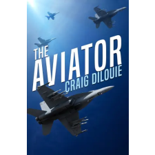 Independently Published Aviator | DiLouie Craig DiLouie idegen nyelvű könyv