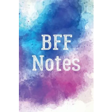 Independently Published Bff Notes | Cutiepie Notebooks egyéb könyv