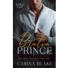 Independently Published Bratva Prince | Carina Blake