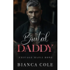 Independently Published Brutal Daddy | Bianca Cole