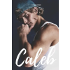 Independently Published Caleb | Cora Rose