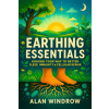 Independently Published Earthing Essentials | Alan Windrow
