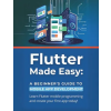 Independently Published Flutter Made Easy | R. Parvin