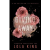 Independently Published Giving Away | Lola King