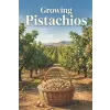 Independently Published Growing Pistachios | Svitana