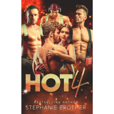 Independently Published Hot 4 | Brother Stephanie Brother egyéb könyv