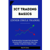 Independently Published ICT Trading Basics - The Inner Circle Trader | Mark M. Darby