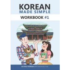 Independently Published Korean Made Simple Workbook #1 | Billy Go egyéb könyv
