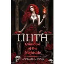 Independently Published Lilith | Asenath Mason egyéb könyv