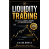 Independently Published LIQUIDITY TRADING | Adilmo Briñez
