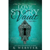 Independently Published Love Story Vault | Webster K Webster