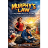 Independently Published Murphy's law and principles for teens | Kirk Frates