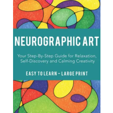 Independently Published Neurographic Art | F. A. Seferi,S. J. Seferi egyéb könyv