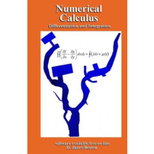 Independently Published Numerical Calculus: Differentiation and Integration | D James Benton egyéb könyv