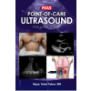 Independently Published POINT-OF-CARE ULTRASOUND FOCUSED GUIDE | Alem Mehari,Bonnie Davis,James Croffoot
