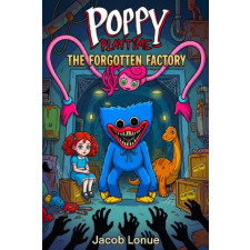 Independently Published Poppy Playtime | Jacob Lonue egyéb könyv