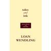 Independently Published Tales and Ink | Loan Wendling